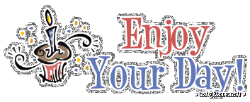Enjoy Your Day