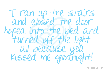 Kissed Me Goodnight