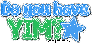 Do You Have Yim