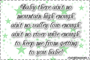 Aint No Mountain High Enough