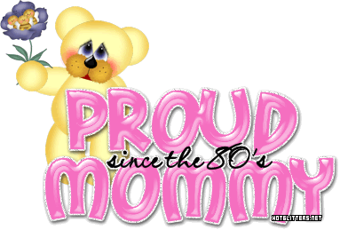 Proud Mommy Since S
