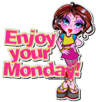 Enjoy Monday