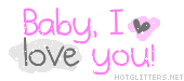 Baby I Love You