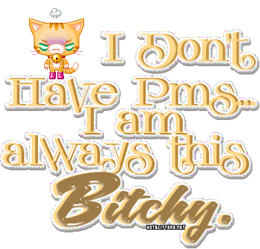 I Dont Have Pms