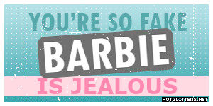 Fake Barbie Jealous