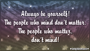 Always Be Yourself
