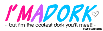 Im A Dork