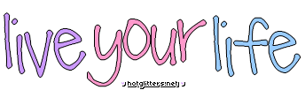 Live Your Life