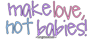 Love Not Babies