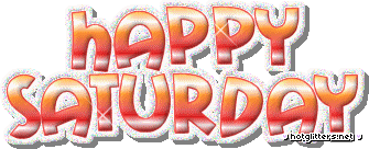 Happy Saturday