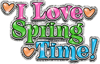 I Love Spring Time