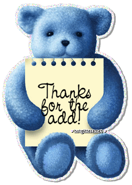Bear Thanks For The Add