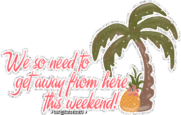 Weekend Getaway